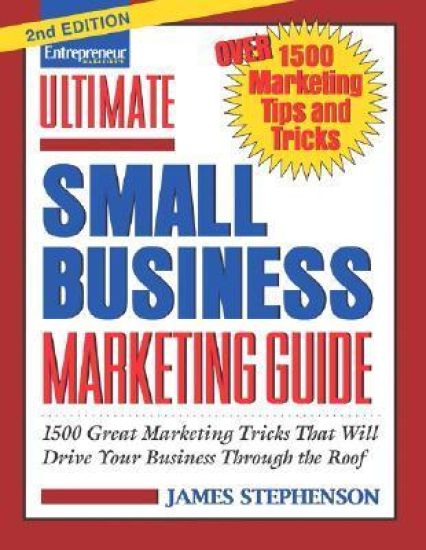 Ultimate Small Business Marketing Guide