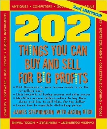202 Things You Can Buy and Sell for Big Profits
