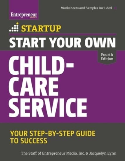 Start Your Own Child-Care Service