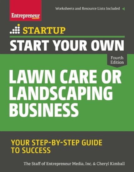 Start Your Own Lawn Care or Landscaping Business