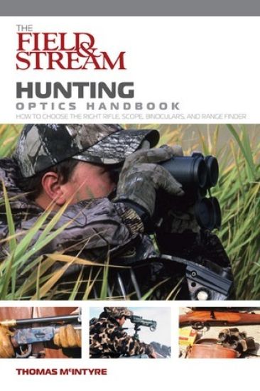 Field & Stream Hunting Optics Handbook