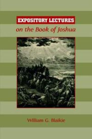 Expository Lectures on the Book of Joshua