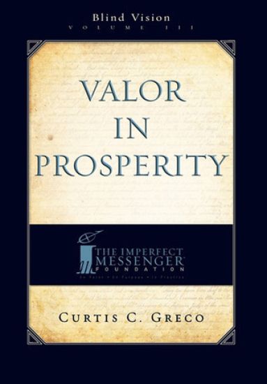 Valor In Prosperity (2nd Edition)