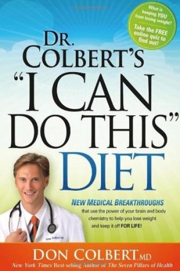 Dr. Colbert's "I Can Do This" Diet