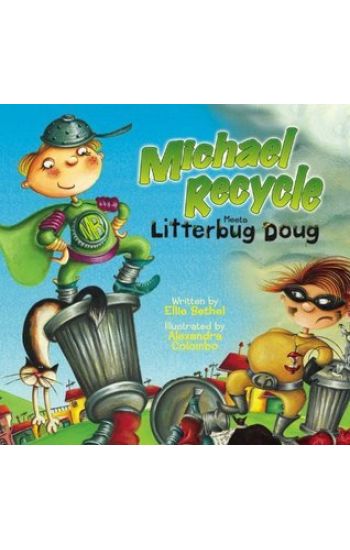 Michael Recycle Meets Litterbug Doug