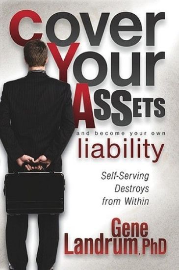 Cover Your Assets and Become Your Own Liability