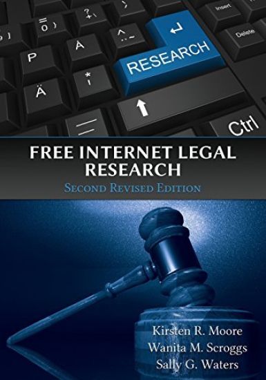 Free Internet Legal Research, Second Revised Edition