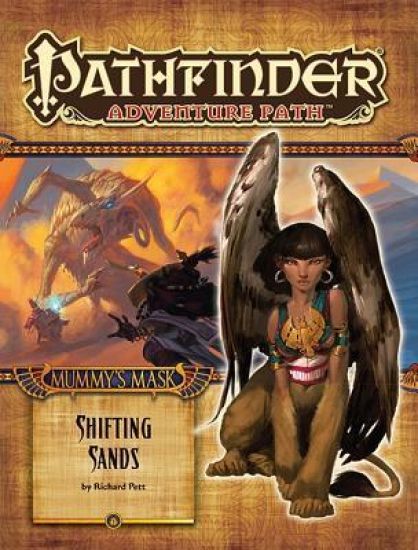 Pathfinder Adventure Path: Mummy's Mask Part 3 - Shifting Sands