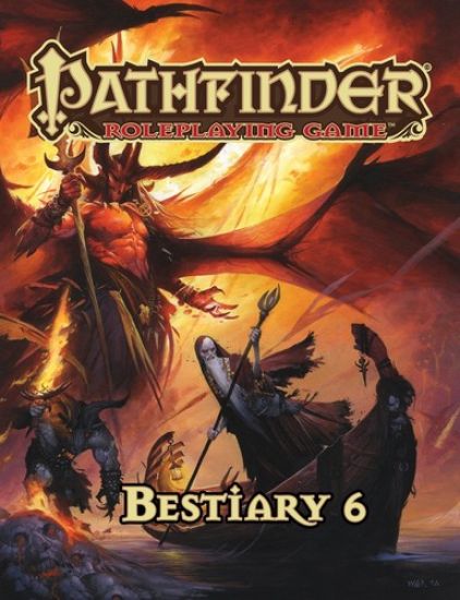 Pathfinder Roleplaying Game: Bestiary 6