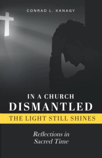 In a Church Dismantled-The Light Still Shines