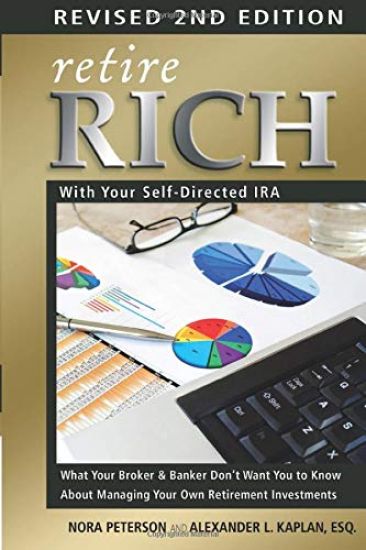 Retire Rich with Your Self-Directed IRA