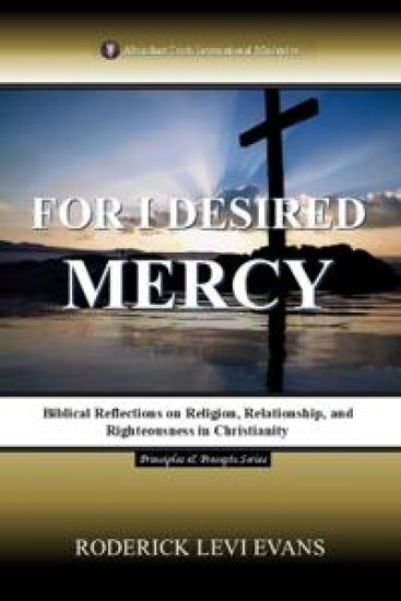 For I Desired Mercy
