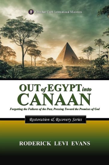 Out of Egypt into Canaan