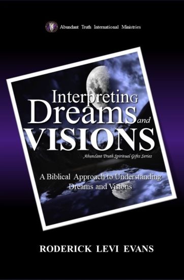 Interpreting Dreams and Visions
