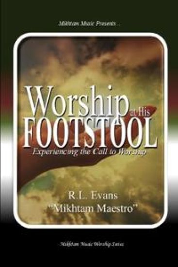 Worship at His Footstool