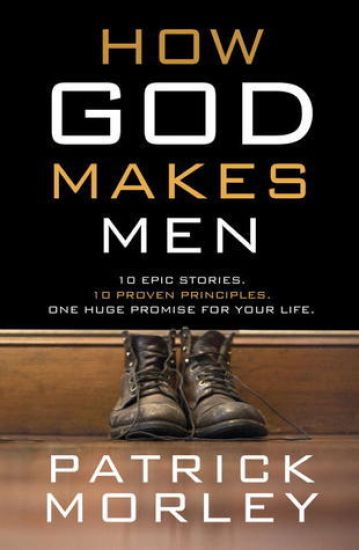 How God Makes Men