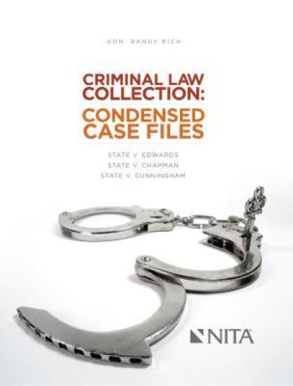 Criminal Law Collection: Condensed Case Files: State v. Edwards, State v. Chapman, State v. Cunningham