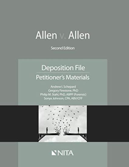 Allen v. Allen: Deposition File, Petitioner's Materials