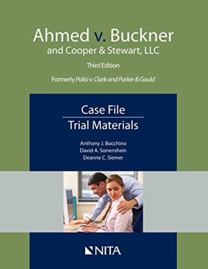 Ahmed v. Buckner and Cooper & Stewart, LLC: Case File, Trial Materials