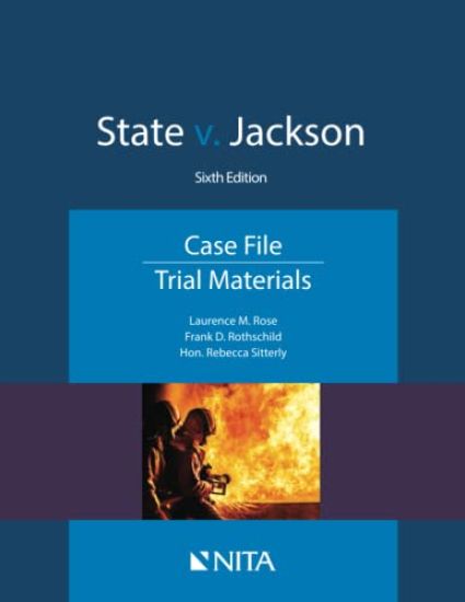 State v. Jackson: Case File, Trial Materials
