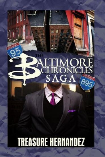 The Baltimore Chronicles Saga