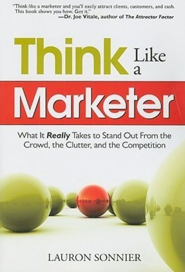 Think Like a Marketer