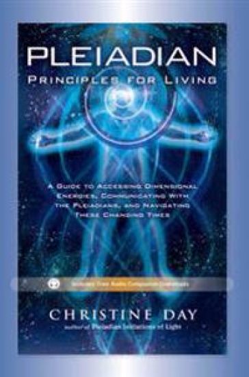 Pleiadian Principles for Living