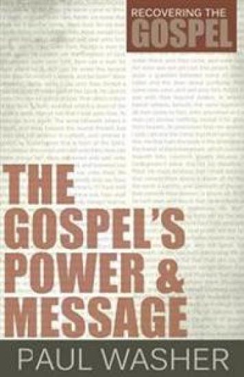 Gospel's Power And Message, The