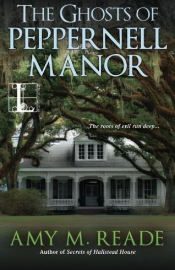 The Ghosts of Peppernell Manor