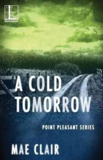 A Cold Tomorrow