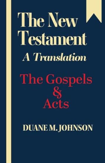 The New Testament A Translation