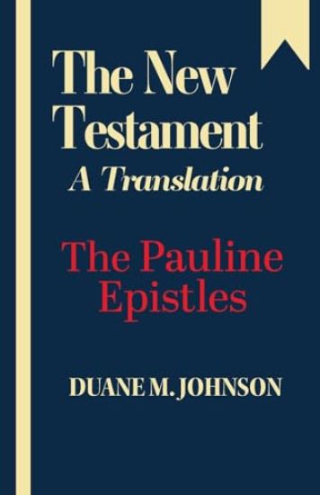 The New Testament A Translation