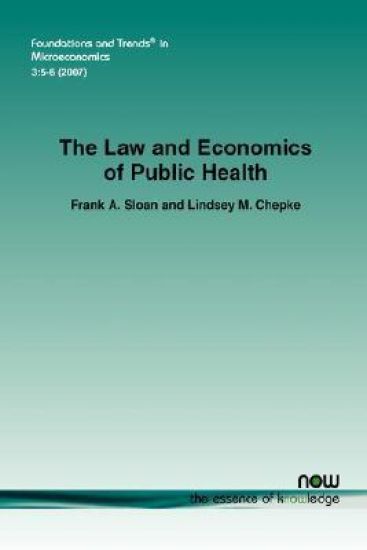 The Law and Economics of Public Health