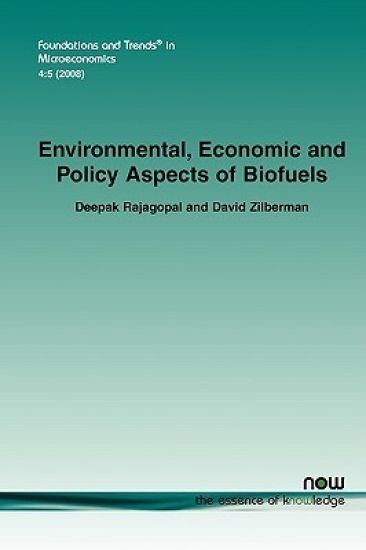 Environmental, Economic and Policy Aspects of Biofuels