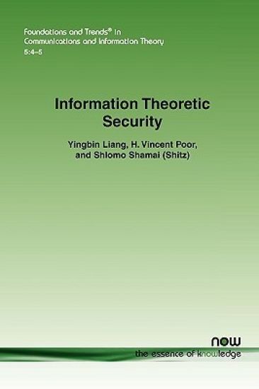 Information Theoretic Security