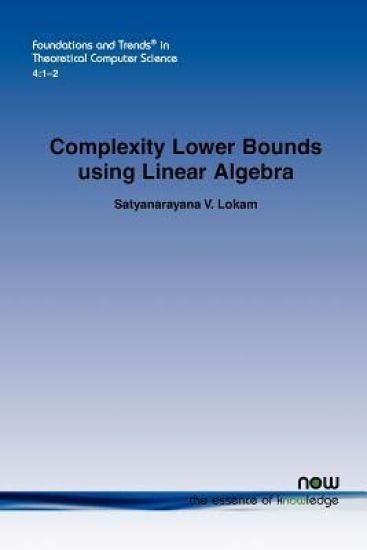 Complexity Lower Bounds using Linear Algebra