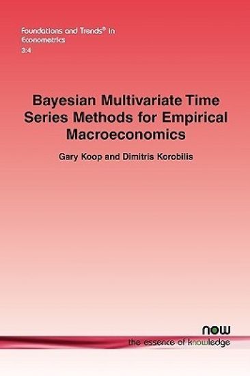 Bayesian Multivariate Time Series Methods for Empirical Macroeconomics