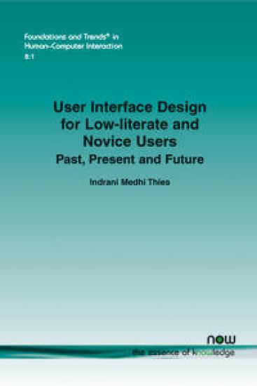 User Interface Design for Low-literate and Novice Users