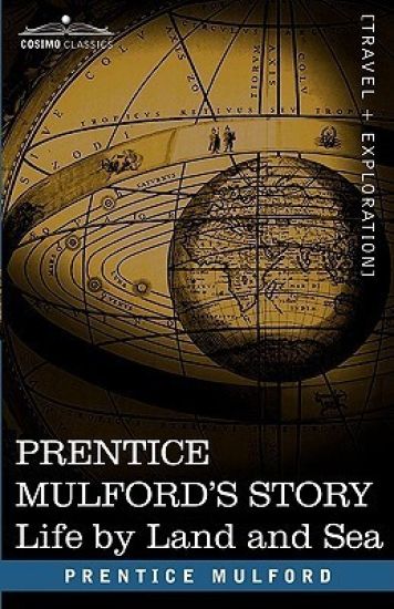 Prentice Mulford's Story