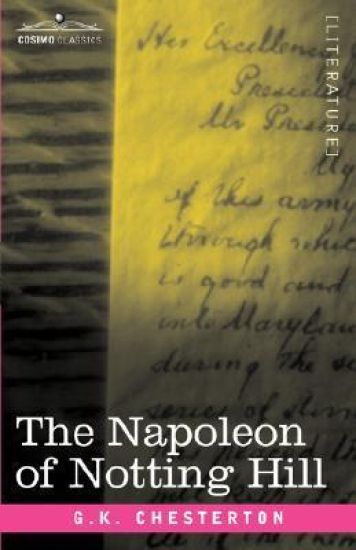 The Napoleon of Notting Hill