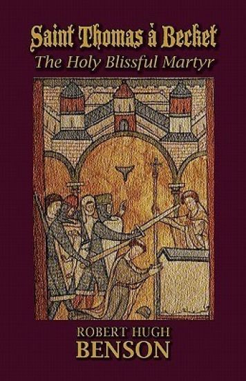 Saint Thomas à Becket, The Holy Blissful Martyr
