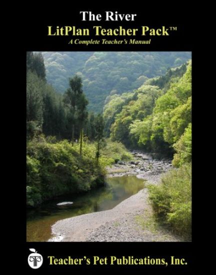 Litplan Teacher Pack: The River