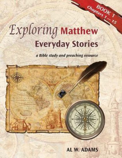 Exploring Matthew, Book 1: Everyday Stories