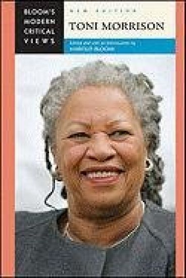Toni Morrison (Bloom's Modern Critical Views) (Bloom's Modern Critical Views (Hardcover))