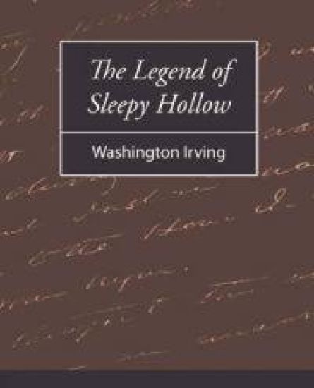 The Legend of Sleepy Hollow - Washington Irving