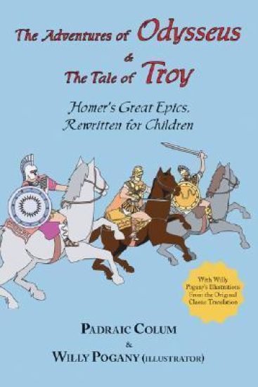 R Adventures of Odysseus & the Tale of Troy, the; Homer's Great Epics