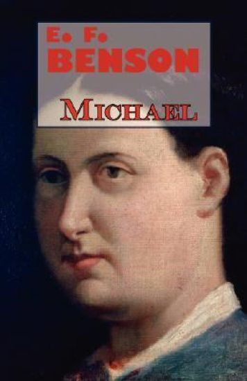 E.F. Benson's Michael