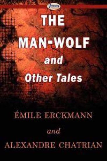 The Man-Wolf and Other Tales