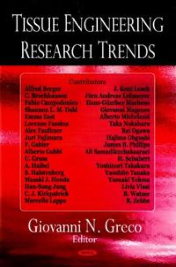 Tissue Engineering Research Trends