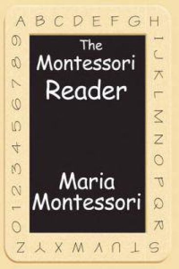 The Montessori Reader